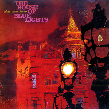 the house of blue lights,Eddie Costa