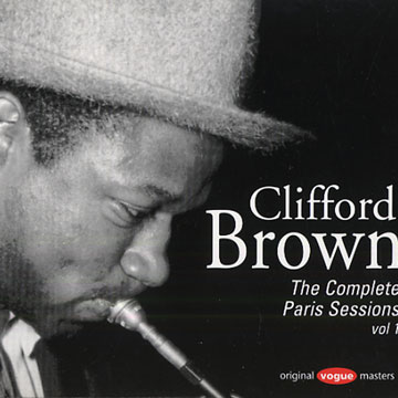 The complete paris sessions, Vol. 1,Clifford Brown