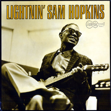 'Lightning' Sam Hopkins,Lightning Hopkins