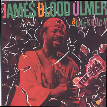 Black rock,James Blood Ulmer