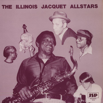 The Illinois Jacket Allstars,Illinois Jacquet