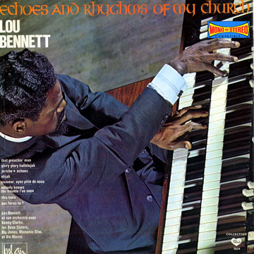 Echoes & rhythms of my church,Lou Bennett
