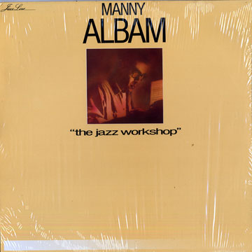 The jazz workshop,Manny Albam