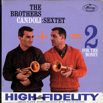 Two for the money,Conte Candoli , Pete Candoli