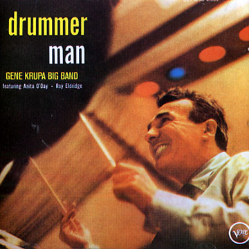 Drummer Man,Gene Krupa