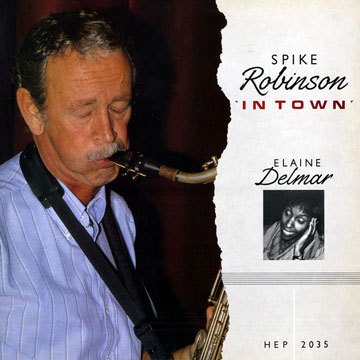 In Town,Spike Robinson