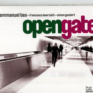 Open gate,Emmanuel Bex