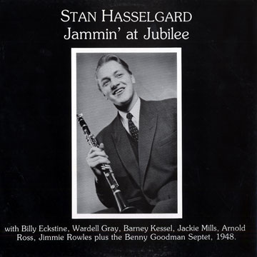 Jammin' At Jubilee,Stan Hasselgard