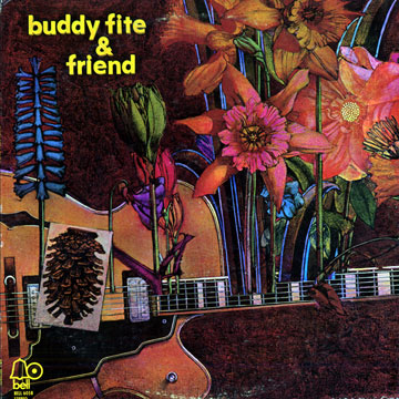 Buddy Fite and friends,Buddy Fite