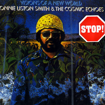 Visions of a new world,Lonnie Liston Smith