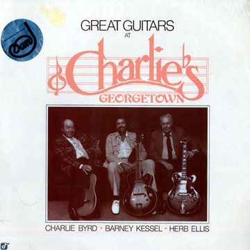 Great Guitars at Charlie's Georgetown,Charlie Byrd , Herb Ellis , Barney Kessel