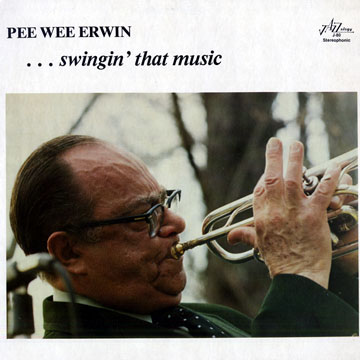 Swingin' that Music,Pee Wee Erwin
