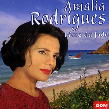 L'ame du Fado,Amalia Rodrigues