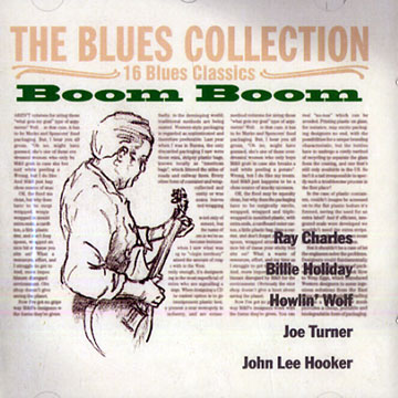 Boom Boom,Ray Charles , Billie Holiday , John Lee Hooker , Big Joe Turner , Howlin Wolf