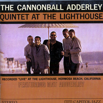 Quintet at the lighthouse,Cannonball Adderley