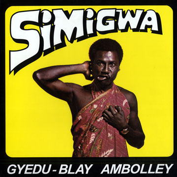 Simigwa,Gyedu Blay Ambolley