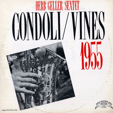 Condoli/ Vines,Conte Candoli , Herb Geller , Ziggy Vines