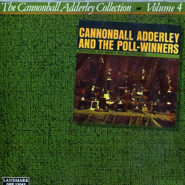 Cannonball Adderley and the Poll- Winners,Cannonball Adderley