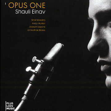 Opus one,Shauli Einav