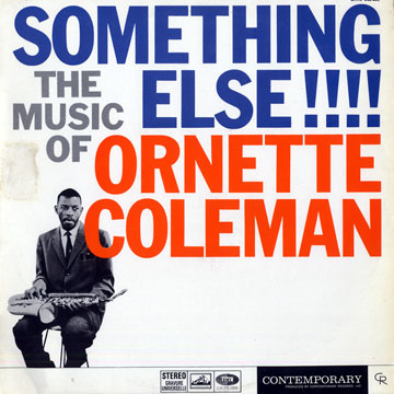 Something else!,Ornette Coleman