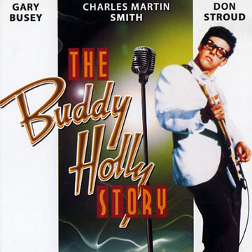 The Buddy Holly Story,Buddy Holly