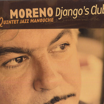 Django's Club, Moreno
