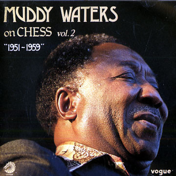 On Chess vol. 2,Muddy Waters