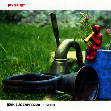 Joy Spirit,Jean-luc Cappozzo