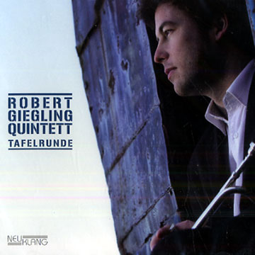 Tafelrunde,Robert Giegling