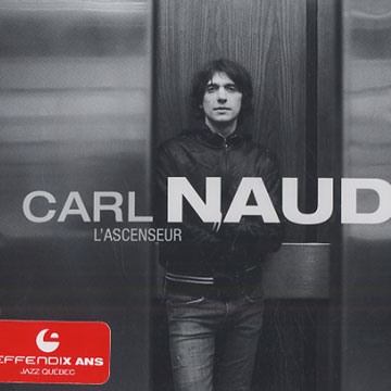 L'ascenseur,Carl Naud