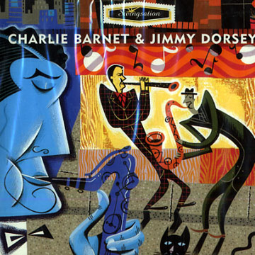 Swingsation: Charlie Barnet & Jimmy Dorsey,Charlie Barnet , Jimmy Dorsey
