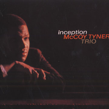 Inception,McCoy Tyner