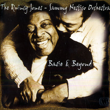 Basie and beyond,Quincy Jones , Sammy Nestico