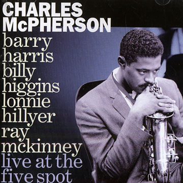 Live at the Five Spot,Charles Mcpherson